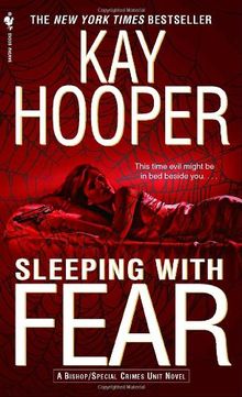 Sleeping with Fear: A Bishop/Special Crimes Unit Novel