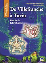 De Villefranche à Turin : histoire de la fortification