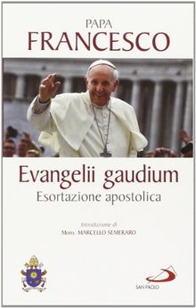 Evangelii gaudium. Esortazione apostolica