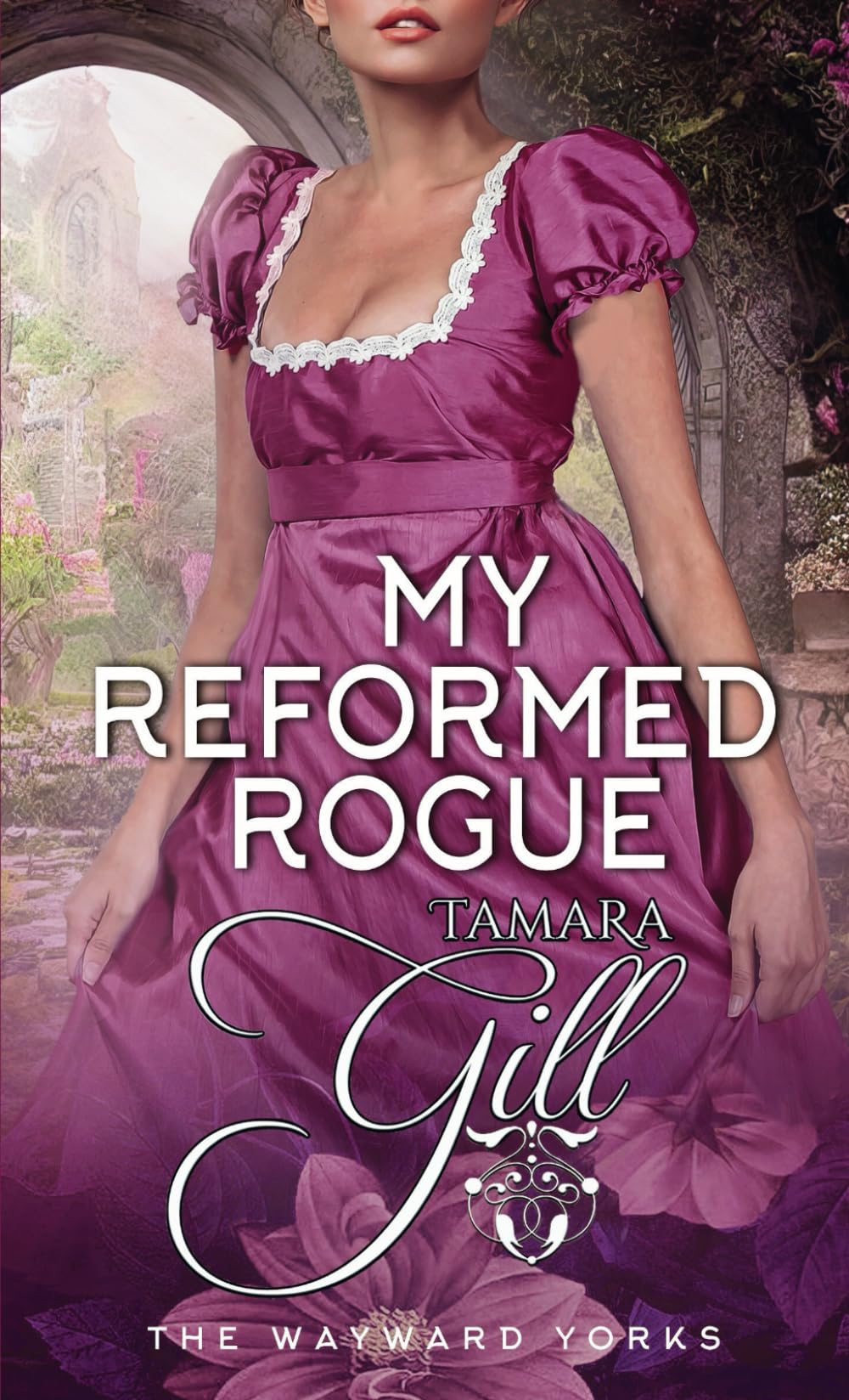 My Reformed Rogue (The Wayward Yorks, Band 2)