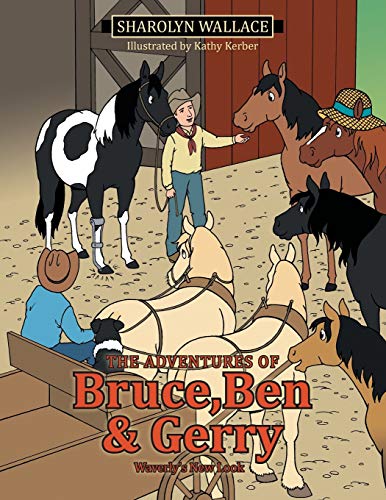 The Adventures of Bruce, Ben & Gerry: Waverly's New Look