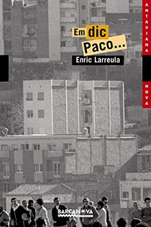 Em dic Paco-- (Llibres Infantils I Juvenils - Antaviana - Antaviana Nova, Band 1452094)