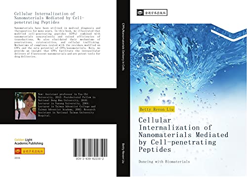Cellular Internalization of Nanomaterials Mediated by Cell penetrating Peptides: Dancing with Biomaterials