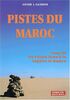 Pistes du Maroc à travers l'histoire : Tome 3, De l'Oued Draa à la Seguiet el Hamra à travers l'histoire