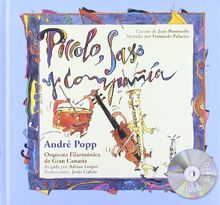 Piccolo, saxo y compania/ Piccolo, Sax, and Company (La Mota De Polvo/ The Dust Speck, Band 5)