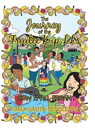 The Journey of the Fruitee Kup Lls: How It All Began