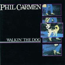 Walkin' the Dog von Carmen,Phil | CD | Zustand akzeptabel