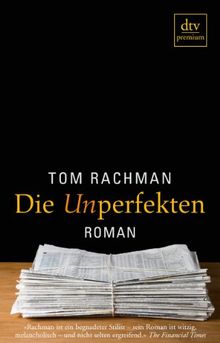 Die Unperfekten: Roman