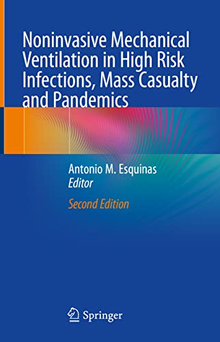 Noninvasive Mechanical Ventilation in High Risk Infections, Mass Casualty and Pandemics - Neuware
