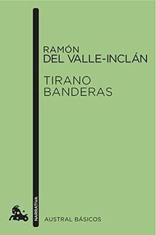 Tirano Banderas (Booket Austral Basicos)