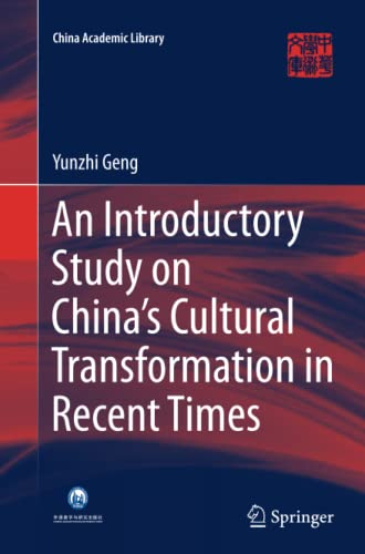 An Introductory Study on China's Cultural Transformation in Recent Times (China Academic Library)
