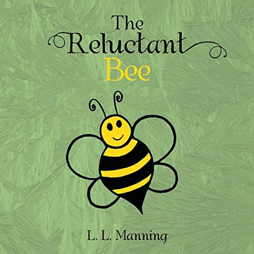 The Reluctant Bee