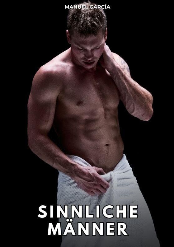 Sinnliche Männer
