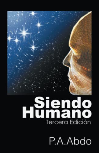 Siendo Humano: Tercera Edición
