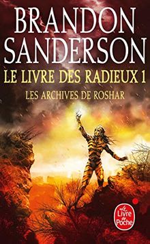 Les archives de Roshar. Vol. 2. Le livre des radieux. Vol. 1