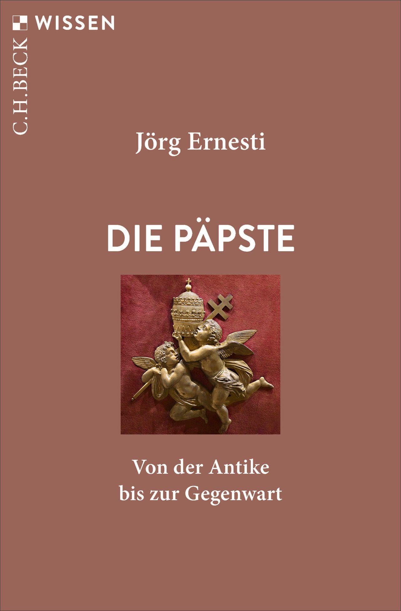Ernesti, Jörg: Die Päpste