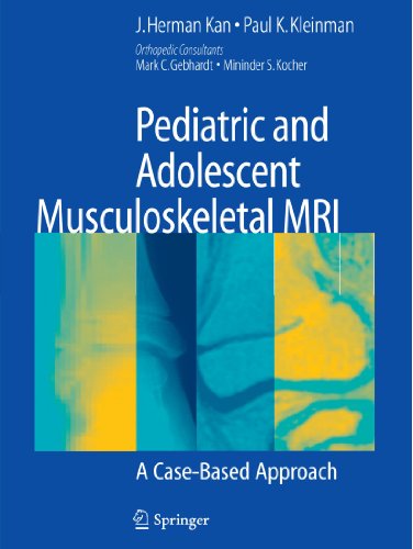 Pediatric and Adolescent Musculoskeletal MRI: A Case-Based Approach