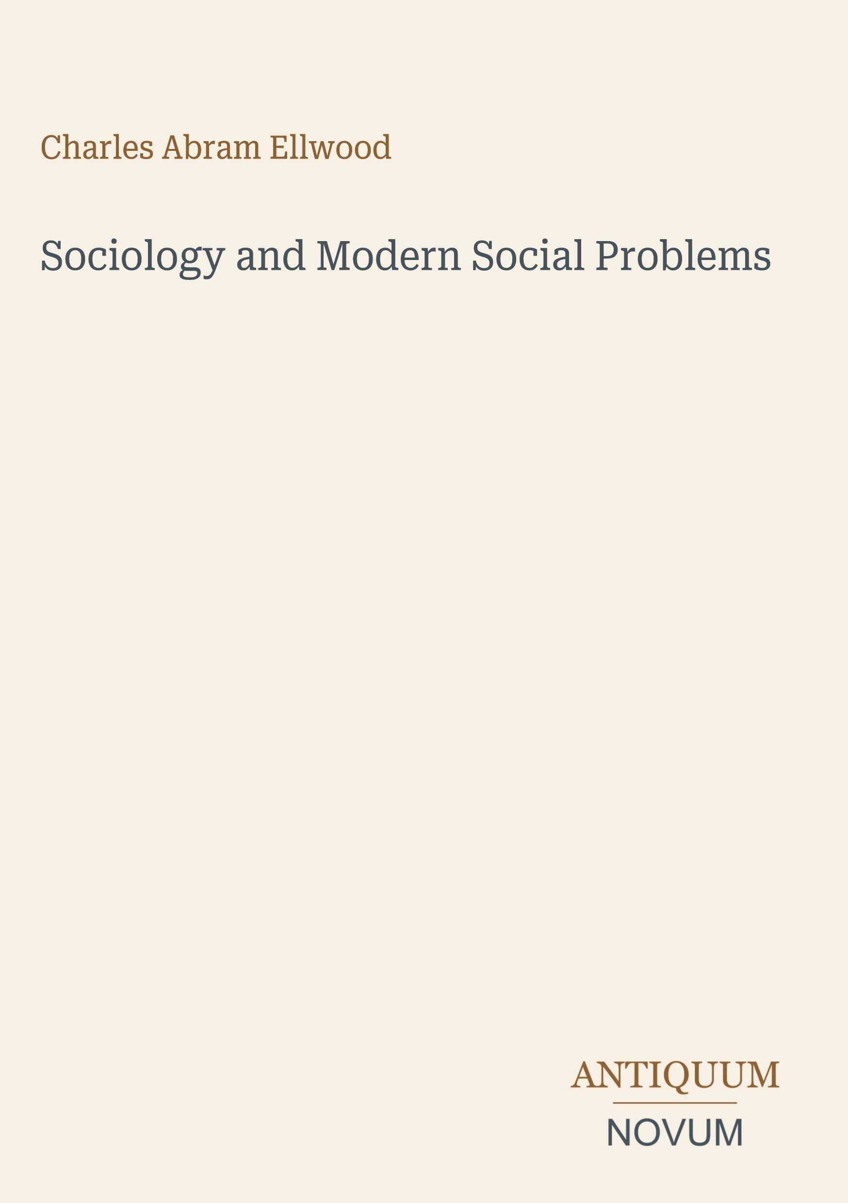 Sociology and Modern Social Problems