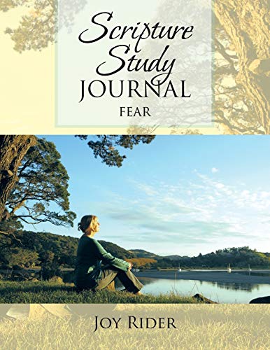 Scripture Study Journal: Fear