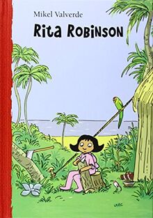 Rita Robinson (El mundo de Rita, Band 4)