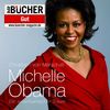 Michelle Obama - ein amerikanischer Traum (ungekürzte Lesung)