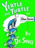 Yertle the Turtle and Other Stories (Classic Seuss)