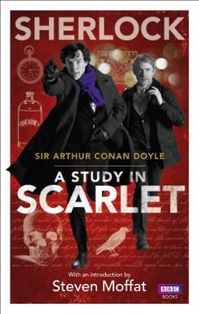 Sherlock: A Study in Scarlet (Sherlock (BBC Books))