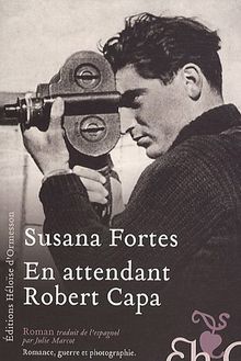 En attendant Robert Capa