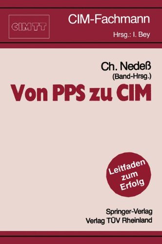 Von PPS zu CIM (CIM-Fachmann)