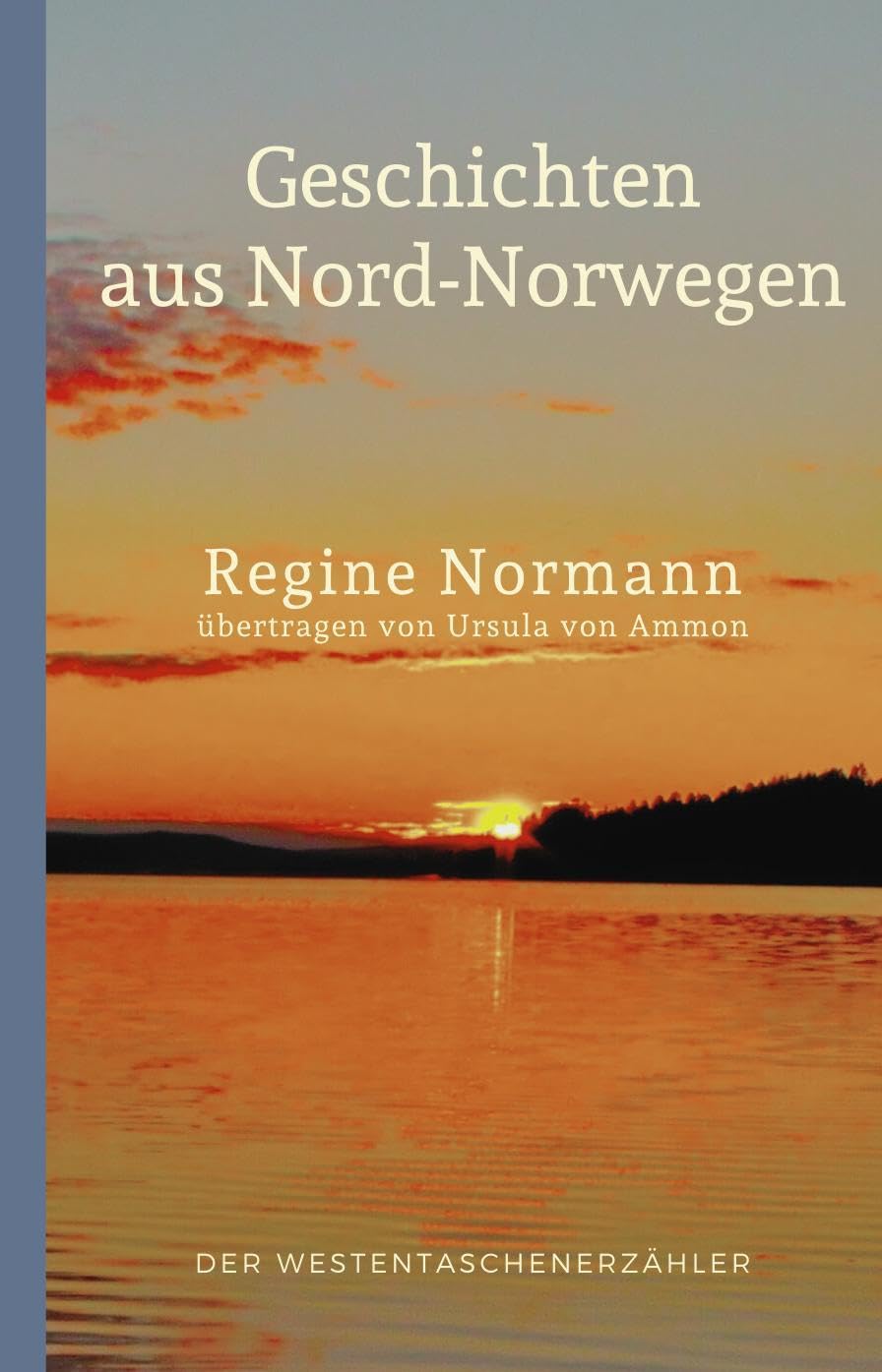 Normann Regine Geschichten aus Nordnorwegen