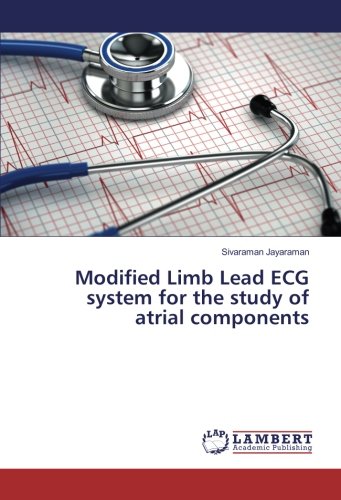 Modified Limb Lead ECG system for the study of atrial components
