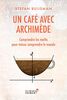 Un café avec Archimède (La librairie Vuibert)