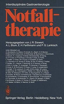 Notfalltherapie: Konservative und operative Therapie gastrointestinaler Notfälle (Interdisziplinäre Gastroenterologie)