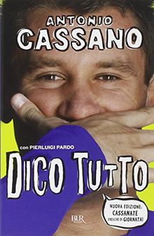 Dico tutto