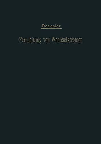 Die Fernleitung von Wechselströmen