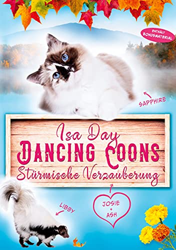 Stürmische Verzauberung: Dancing Coons