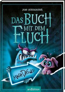 Das Buch mit dem Fluch – Mach das weg! (Das Buch mit dem Fluch 4): Monstermäßig lustiger Lesespaß für Jungen und Mädchen ab 8 Jahren