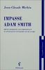 Impasse Adam Smith : Brèves remarques sur l'impossibilité de dépasser le capitalisme sur sa gauche (Sisyphe)