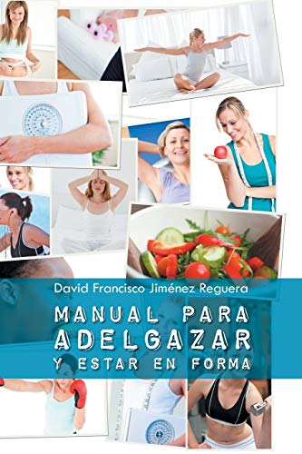 Manual para adelgazar y estar en forma