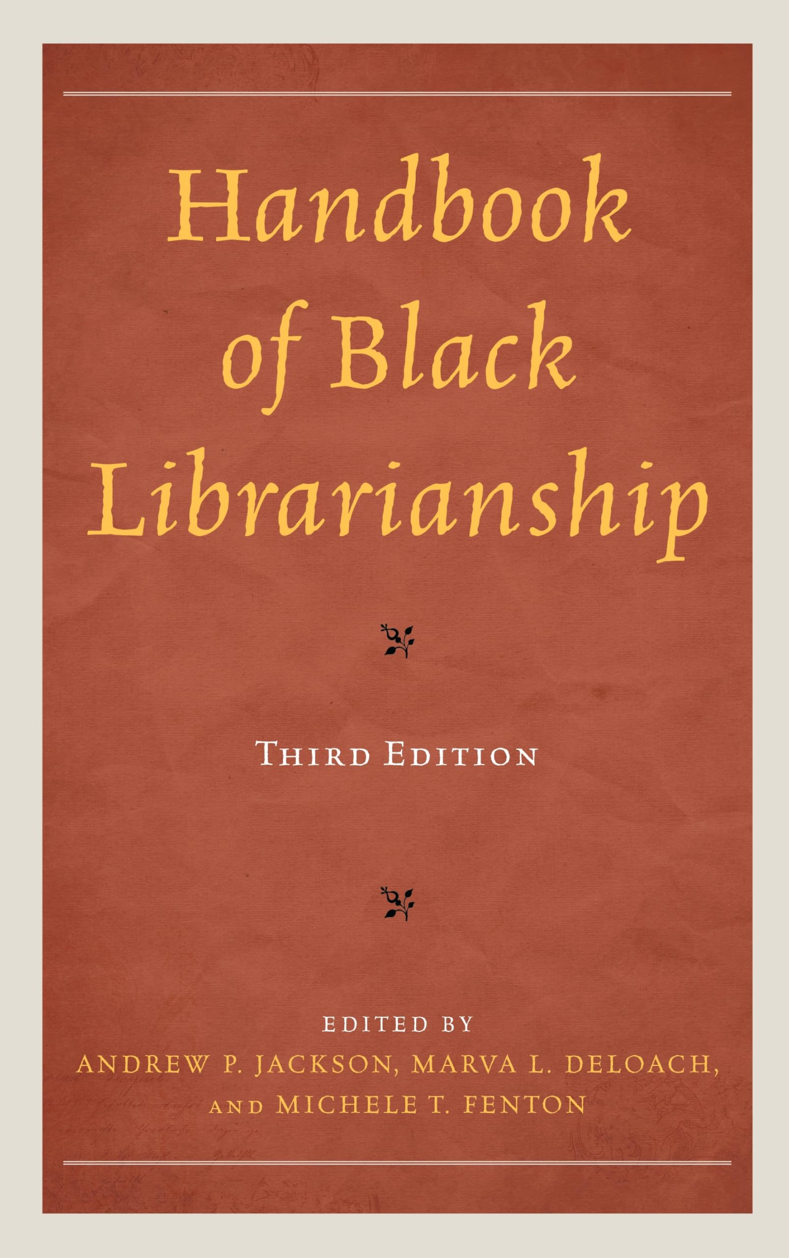 Handbook of Black Librarianship 3rd Ed