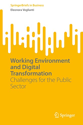 SpringerBriefs in Business   Working Environment and Digital Transformation - Eleonora Veglianti Kartoniert (TB)