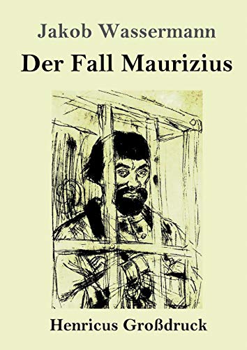 Der Fall Maurizius (Großdruck)