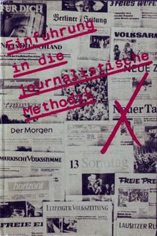 Einführung in die journalistische Methodik