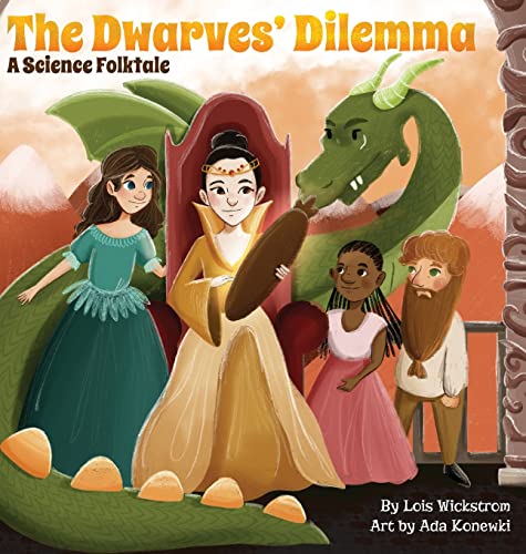 The Dwarves' Dilemma: A Science Folktale (Science Folktales, Band 6)