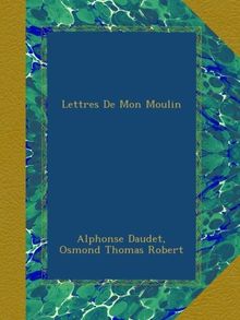 Lettres De Mon Moulin
