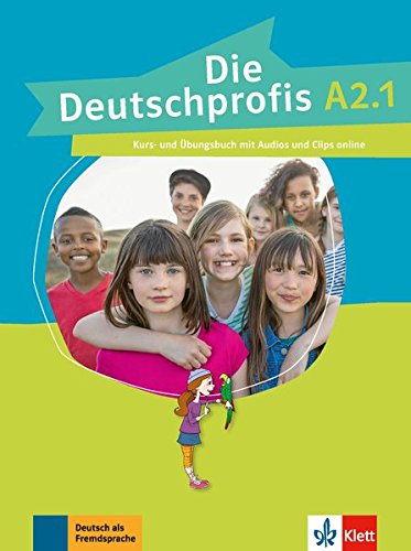 Die Deutschprofis A21 Kurs- und Übungsbuch mit Audios und Clips online - Olga Swerlowa Kartoniert (TB)