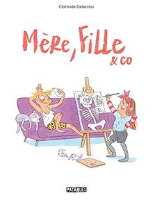 Mère, fille & Co