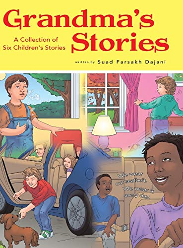 Grandma's Stories: A Collection of Six Children's Stories