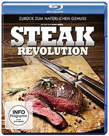 Steak Revolution - Zurück zum natürlichen Genuss [Blu-ray]