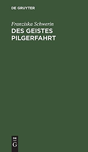 Des Geistes Pilgerfahrt